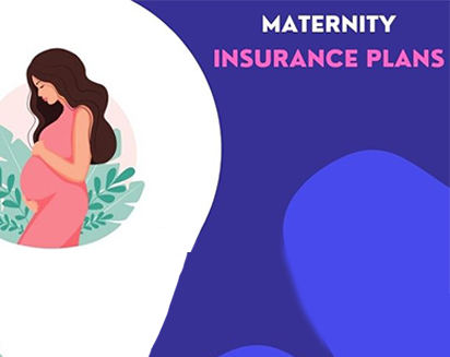 Top Maternity Insurance Plan In 2025