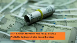 Business Idea Open Your Own Mobile Shop In 3 Lakh