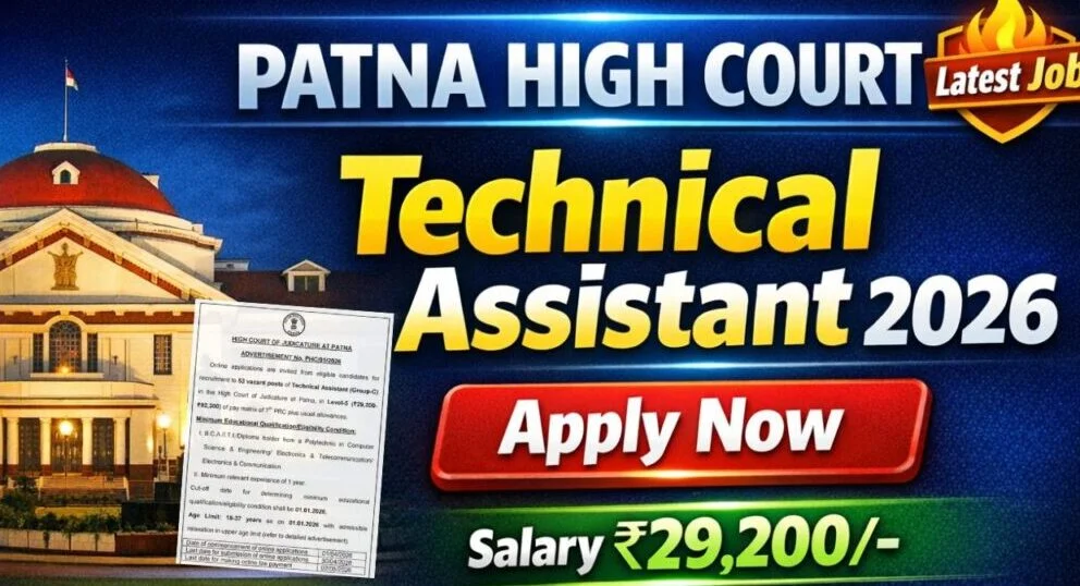 Patna High Court Technical Assistant Recruitment 2026